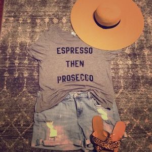 ☕️Espresso Then Prosecco🥂 Tee